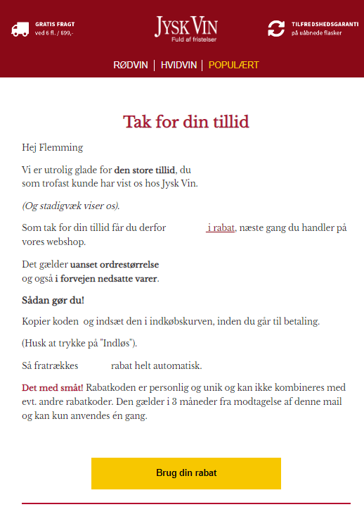 Jysk Vin loyalitetsautomation